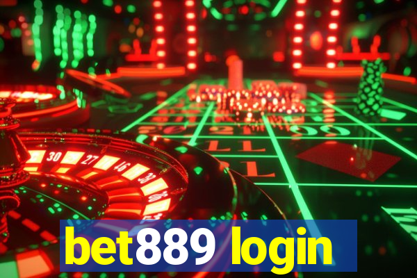 bet889 login